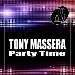 Tony Massera - Party Time