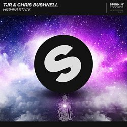 TJR & Chris Bushnell - Higher State