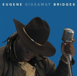 Eugene 'Hideaway' Bridges - Eugene 'Hideaway' Bridges