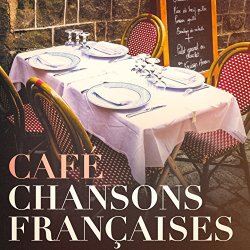Various Artists - Caf&eacute; chansons fran&ccedil;aises
