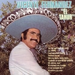 Vicente Fernandez - El Tahur