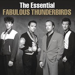 Fabulous Thunderbirds - Wrap It Up