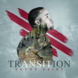 Young Saint - Transition