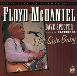 DAVE & BLUEBIRDS MCDANIEL FLOYD / SPECTER - West Side Baby