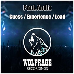 Paul Andix - Guess / Experience / Load