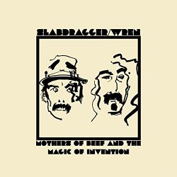 Wren - Mothers of Beef and the Magic of Invention