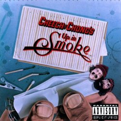   - Cheech & Chong's Up In Smoke