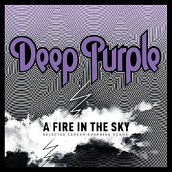 Deep Purple - A Fire in the Sky