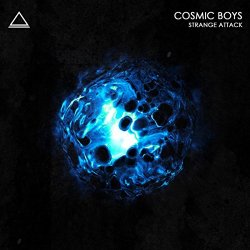 Cosmic Boys - Strange Attack