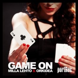 Milla Lehto And Orkidea - Game On