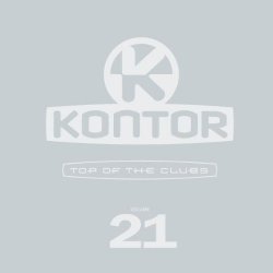 Various Artists - Vol.21-Kontor:Top of the Clubs [Import allemand]