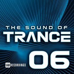 Various Artists - The Sound Of Trance, Vol. 06