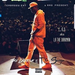 La the Darkman - The Lavish vs. The Savage [Explicit]