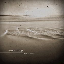 Andrew Heath - Soundings