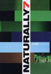 Naturally 7 - Live in Berlin