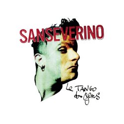 Sanseverino - Le Tango Des Gens