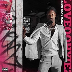 Bandit Gang Marco - Loveoohyie2 [Explicit]