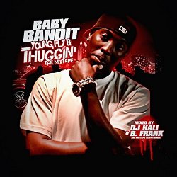 Baby Bandit - Young, Fly & Thuggin' [Explicit]