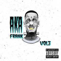 akaFrank - akaFrank, Vol. 3 [Explicit]