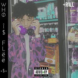 FLee - Who Is Flee [Explicit]