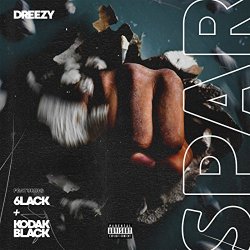 Dreezy - Spar [Feat. 6lack & Kodak Black] [Explicit]