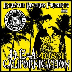 DEA 40831 - Californication [Explicit]