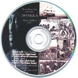 Shakka - Slave Children Vol. 1