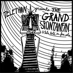 Telethon - The Grand Spontanean [Explicit]