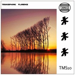 Trancephonic - Florence