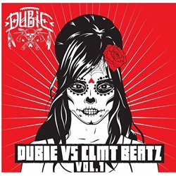Dubie - Dubie vs Clmt Beatz, Vol. 1 [Explicit]