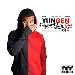 Yungen - Project Black & Red [Deluxe] [Explicit]