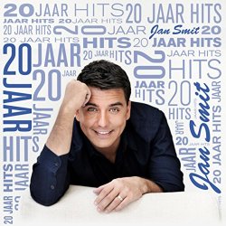 Jan Smit - 20 Jaar Hits