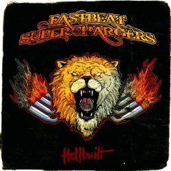 Fastbeat Superchargers - Hellbuilt [Explicit]