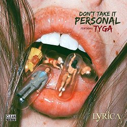 Lyrica Anderson feat. Tyga - Don't Take It Personal