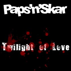 Paps N Skar - Twilight of Love