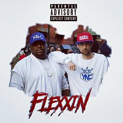 Y-N-C - Flexxin [Explicit]