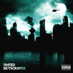 Evil Ebenezer - Tinted Skyscraper [Explicit]