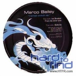 MARCO BAILEY - MENTAL SWITCH EP