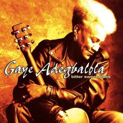 Gaye Adegbalola - Bitter Sweet Blues