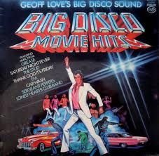 Geoff Love's Big Disco Sound - Geoff Love's Big Disco Sound / Big Disco Movie Hits