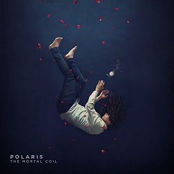 Polaris - The Mortal Coil [Explicit]