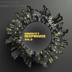   - Innercity Deephouse, Vol. 8