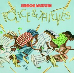 Junior Murvin - Police And Thieves