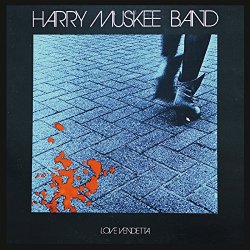 Harry Muskee Band - Love Vendetta