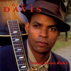 Guy Davis - Stomp Down Rider