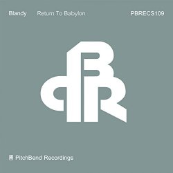 Blandy - Return to Babylon