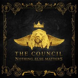 Council, The - Nothing Else Matters [Explicit]