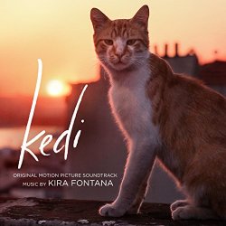 Kira Fontana - Kedi (Original Motion Picture Soundtrack)