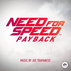   - Need for Speed Payback (Original Game Soundtrack)