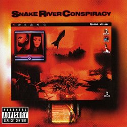 Snake River Conspiracy - Somebody Hates You [Explicit]